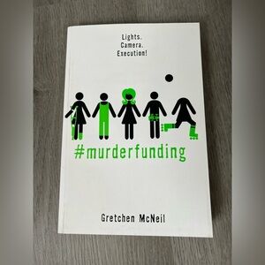 #Murderfunding by Gretchen McNeil Book